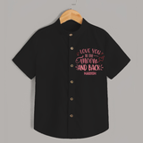 Love You To The Moon And Back - Customized Shirt For Kids With Name - BLACK - 0 - 6 Months Old (Chest 23")