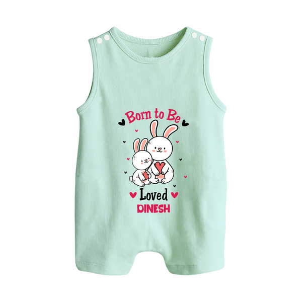 Born To Be Loved - Customized Romper Suit For Babies With Name - MINT GREEN - 0 - 5 Months Old (Chest 18")