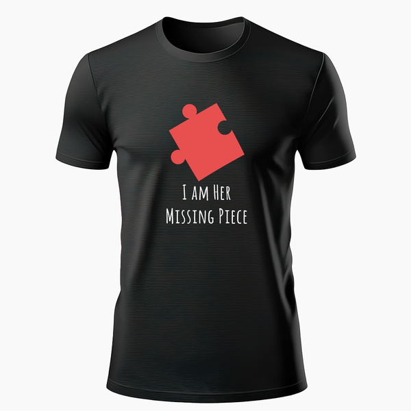 I am her mimssing piece matching couplesT-Shirt - BLACK - Small (Chest 36")