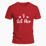 I let her matching couplesT-Shirt - RED - Small (Chest 36")