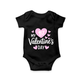 my 1st valentine's day Family Combo Baby Romper - BLACK - New Born (Chest 14")
