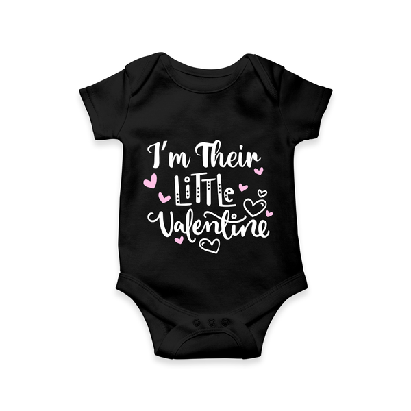 I'm their little Valentine Family Combo Baby Romper - BLACK - New Born (Chest 14")