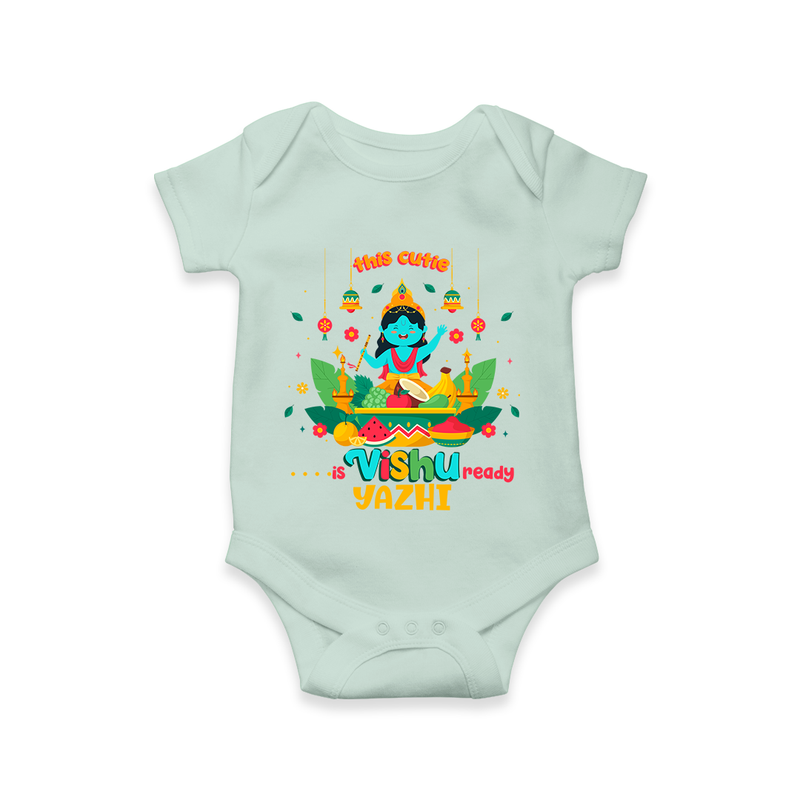 Make a statement with "This Cutie is Vishu Ready" vibrant colors Customised Romper - MINT GREEN - 0 - 3 Months Old (Chest 16")