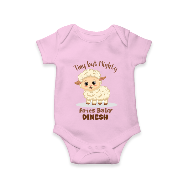 Tiny But Mighty Aries Baby Romper / Onesie | Personalized Aries Romper / Onesie for Your Little One - BABY PINK - New Born (Chest 14")