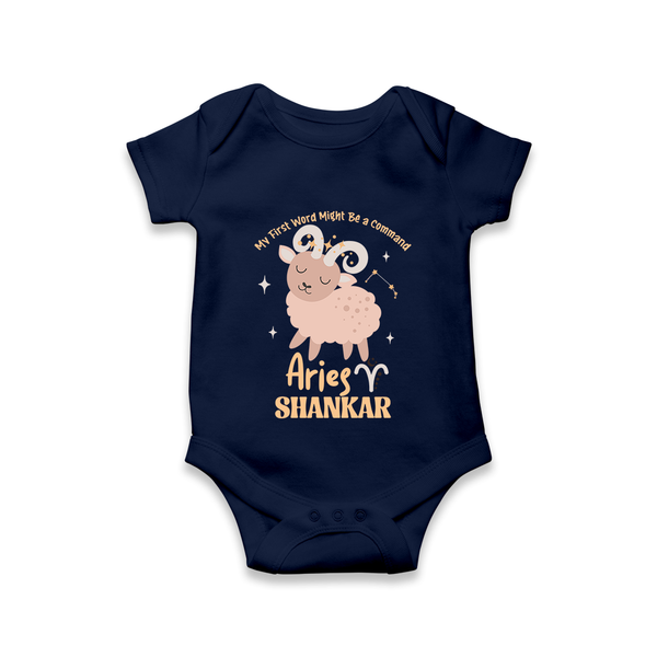 My First World Might Be a Command Aries Romper / Onesie | Personalized Aries Romper / Onesie for Your Little Leader - NAVY BLUE - New Born (Chest 14")