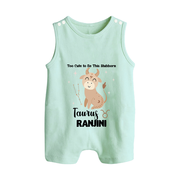 Too Cute To Be This Stubborn Taurus Romper Suit / Sleeveless Romper | Personalized Taurus Romper Suit / Sleeveless Romper for Your Little Stubborn Star - MINT GREEN - 0 - 5 Months Old (Chest 18")