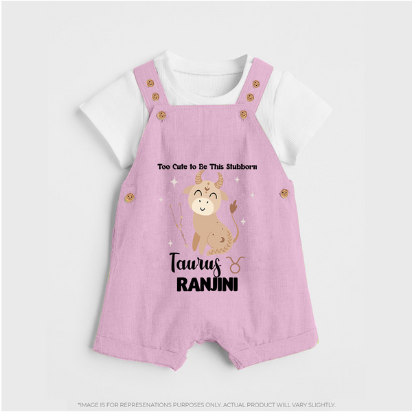 Too Cute To Be This Stubborn Taurus Dungaree Set | Personalized Taurus Dungaree Set for Your Little Stubborn Star - BABY PINK - 0 - 5 Months Old (Chest 18")