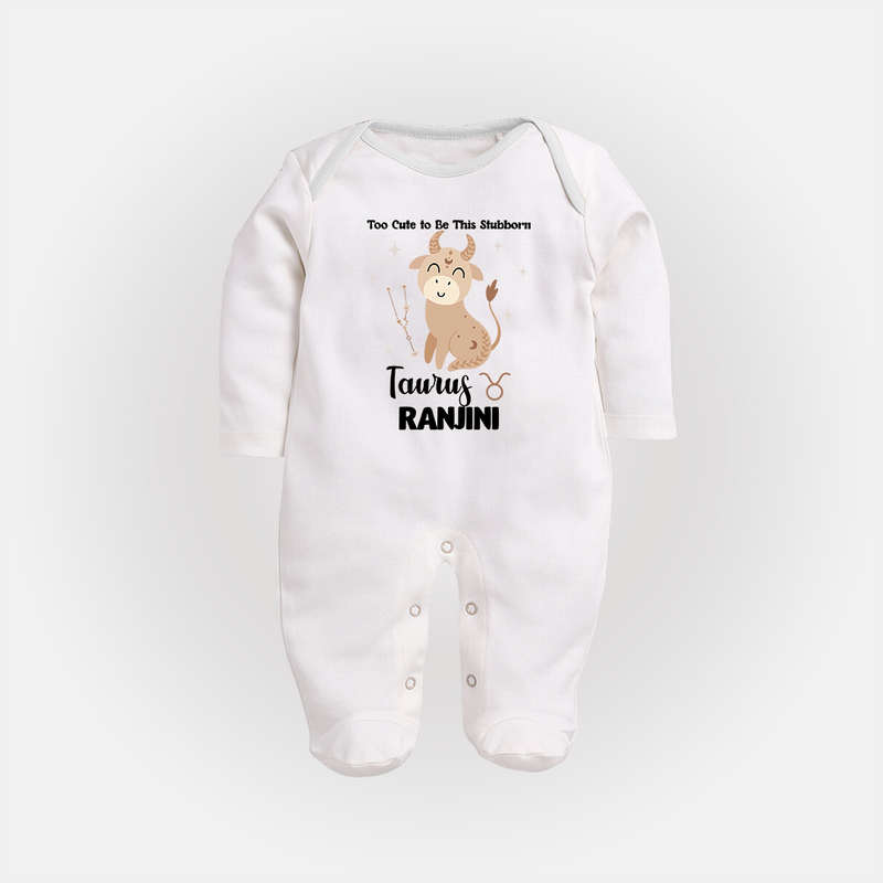 Too Cute To Be This Stubborn Taurus Sleepsuit / Full Sleeve Bodysuit | Personalized Taurus Sleepsuit / Full Sleeve Bodysuit for Your Little Stubborn Star - WHITE - New Born (Chest 7.5")