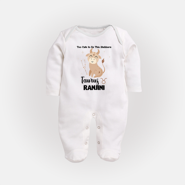 Too Cute To Be This Stubborn Taurus Sleepsuit / Full Sleeve Bodysuit | Personalized Taurus Sleepsuit / Full Sleeve Bodysuit for Your Little Stubborn Star - WHITE - New Born (Chest 7.5")