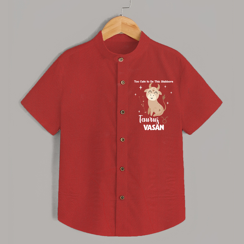 Too Cute To Be This Stubborn Taurus Shirt | Personalized Taurus Shirt for Your Little Stubborn Star - RED - 0 - 6 Months Old (Chest 23")