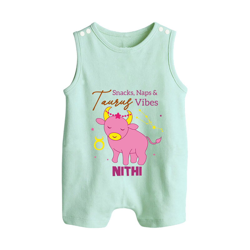 Snacks, Naps and Taurus Vibes Romper Suit / Sleeveless Romper | Custom Taurus Romper Suit / Sleeveless Romper for Your Cozy Baby - MINT GREEN - 0 - 5 Months Old (Chest 18")