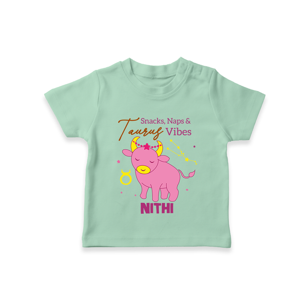 Snacks, Naps and Taurus Vibes T-Shirt | Custom Taurus T-Shirt for Your Cozy Baby - MINT GREEN - 0-5 Months Old (Chest 17")