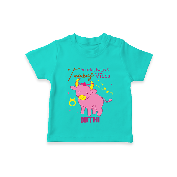 Snacks, Naps and Taurus Vibes T-Shirt | Custom Taurus T-Shirt for Your Cozy Baby - TEAL - 0-5 Months Old (Chest 17")