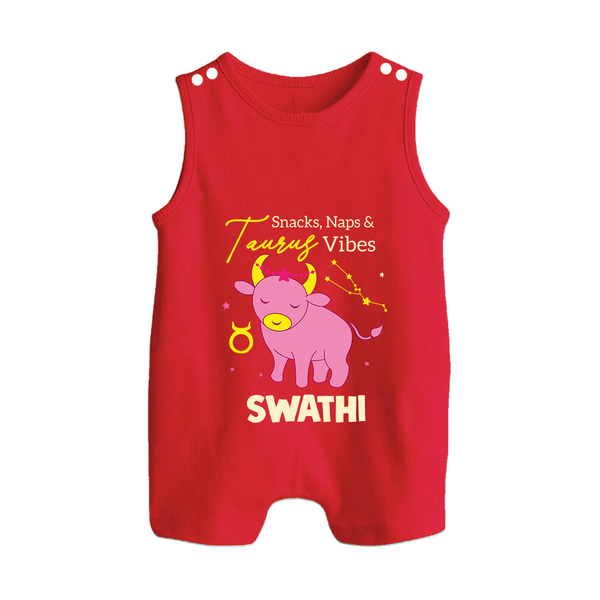Snacks, Naps and Taurus Vibes Romper Suit / Sleeveless Romper | Custom Taurus Romper Suit / Sleeveless Romper for Your Cozy Baby - RED - 0 - 5 Months Old (Chest 18")