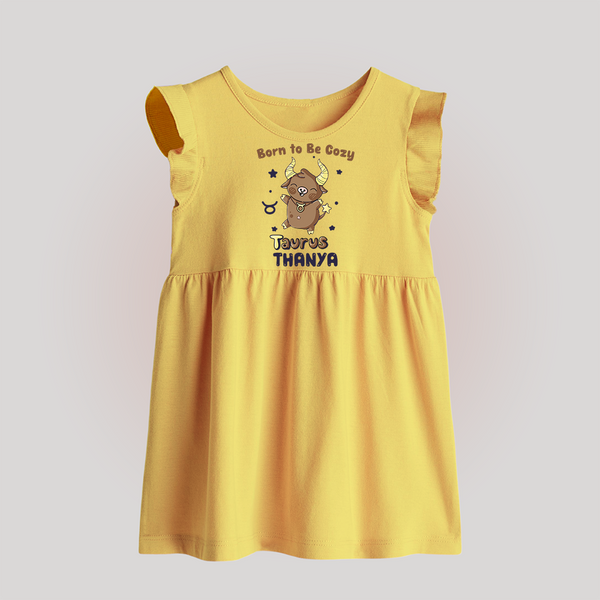 Born To Be Cozy Taurus Baby Frock | Personalized Baby Frock for Your Cozy Taurus Baby - PASTEL YELLOW - 0 - 3 Months Old (Chest 17")
