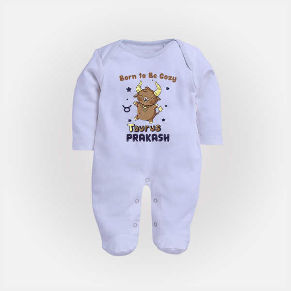 Born To Be Cozy Taurus Sleepsuit / Full Sleeve Bodysuit | Personalized Sleepsuit / Full Sleeve Bodysuit for Your Cozy Taurus Baby - BABY BLUE - New Born (Chest 7.5")