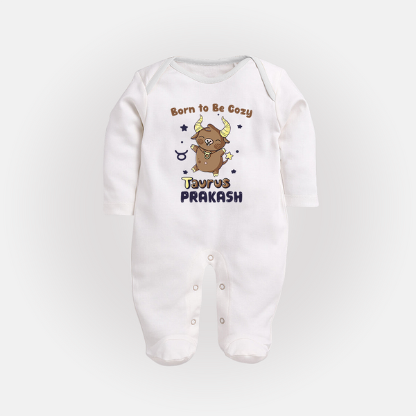 Born To Be Cozy Taurus Sleepsuit / Full Sleeve Bodysuit | Personalized Sleepsuit / Full Sleeve Bodysuit for Your Cozy Taurus Baby - WHITE - New Born (Chest 7.5")