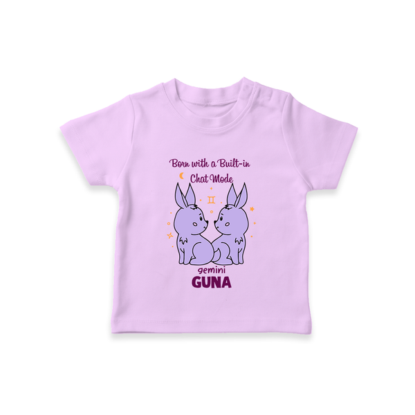 Born With A Built-In Chat Mode Gemini T-Shirt | Custom Gemini T-Shirt for Your Little Talker - LILAC - 0-5 Months Old (Chest 17")