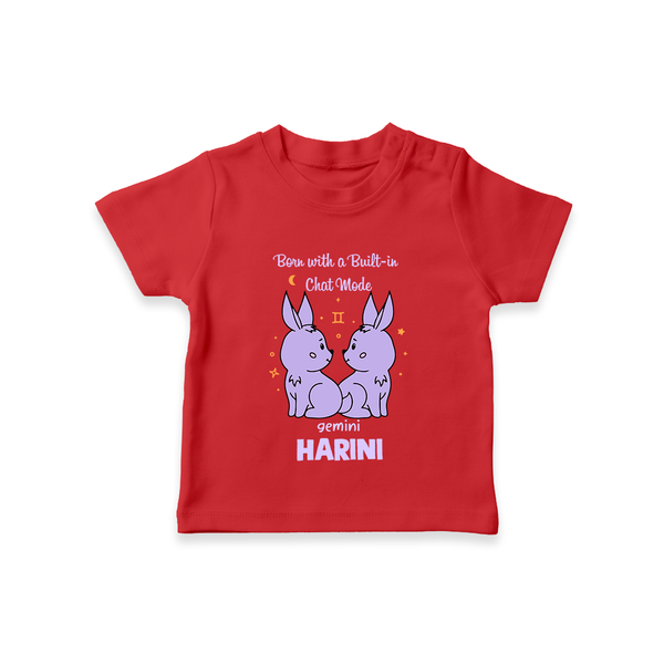 Born With A Built-In Chat Mode Gemini T-Shirt | Custom Gemini T-Shirt for Your Little Talker - RED - 0-5 Months Old (Chest 17")