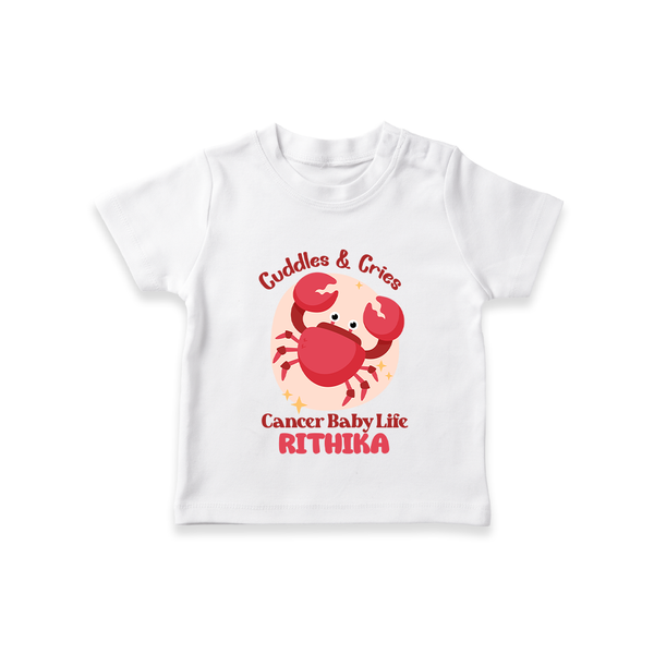 Cuddles And Cries Cancer Baby Life T-Shirt | Personalized Cancer T-Shirt for Your Cuddly Baby - WHITE - 0-5 Months Old (Chest 17")