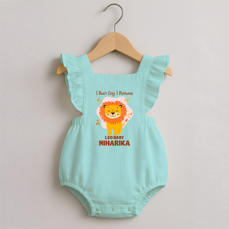 I Don't Cry, I Perform Leo Baby Romper Frock | Custom Leo Romper Frock for Your Little Performer - MINT GREEN - 0 - 3 Months Old (Chest 19")