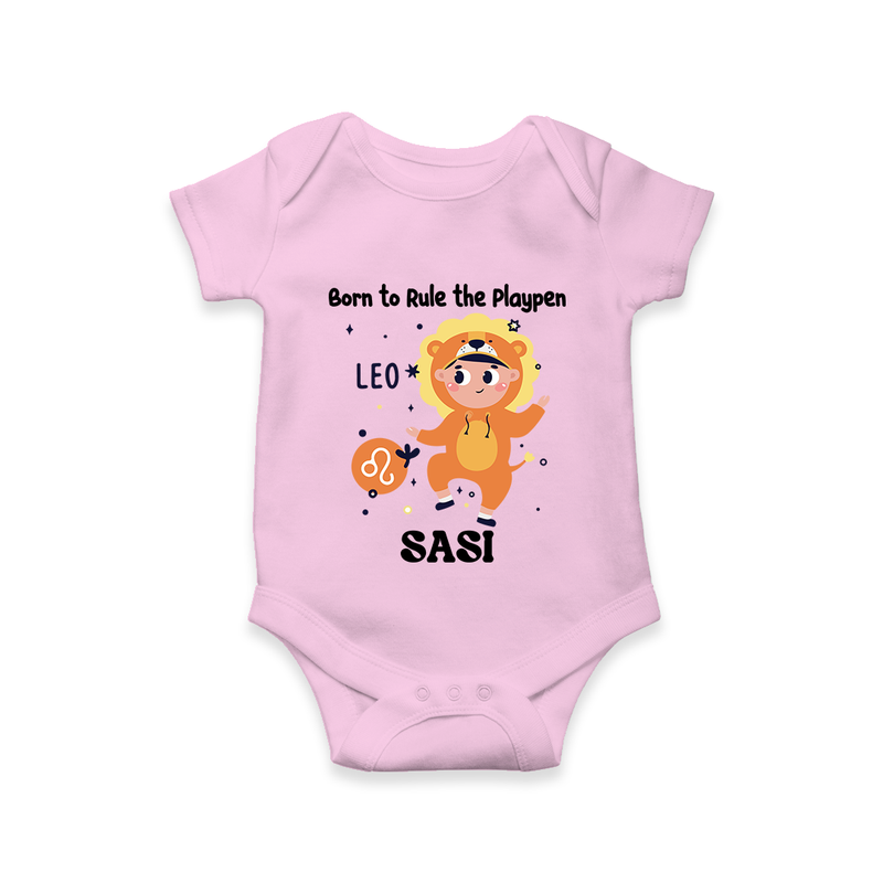 Born To Rule The PlayPen Leo Romper / Onesie | Personalized Leo Romper / Onesie for Your Little Ruler - BABY PINK - New Born (Chest 14")