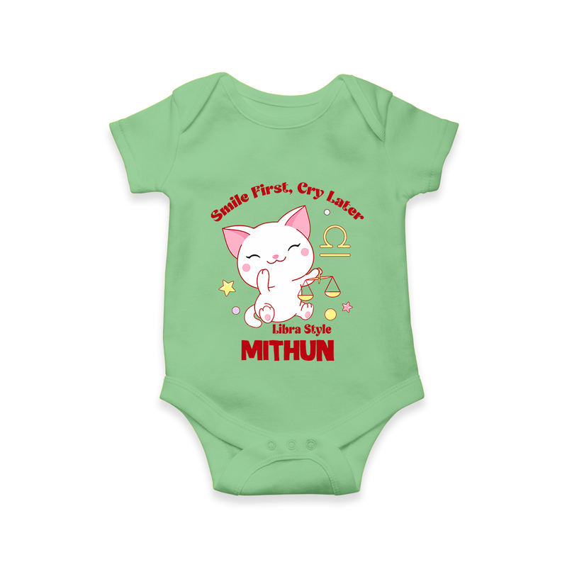 Smile First, Cry Later Libra Style Romper / Onesie | Personalized Libra Romper / Onesie for Your Little Smiler - GREEN - New Born (Chest 14")
