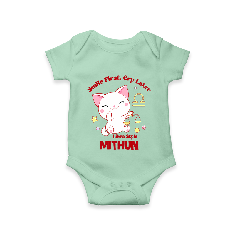 Smile First, Cry Later Libra Style Romper / Onesie | Personalized Libra Romper / Onesie for Your Little Smiler - MINT GREEN - New Born (Chest 14")