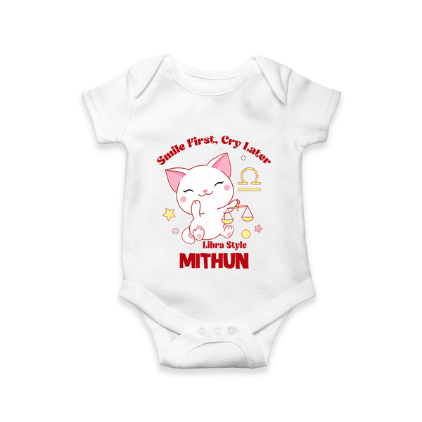 Smile First, Cry Later Libra Style Romper / Onesie | Personalized Libra Romper / Onesie for Your Little Smiler - WHITE - New Born (Chest 14")
