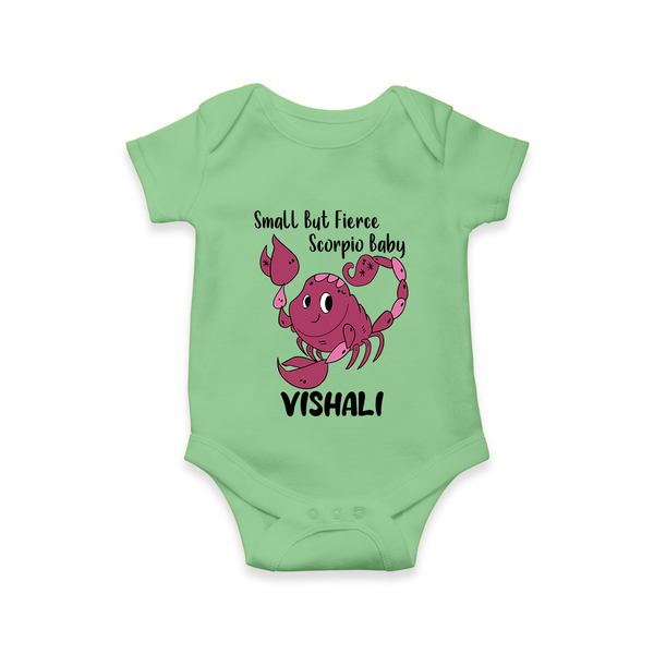 Small But Fierce Scorpio Baby Romper / Onesie | Personalized Scorpio Romper / Onesie for Your Fierce Baby - GREEN - New Born (Chest 14")