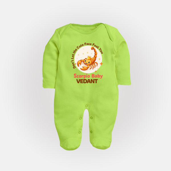 DonÕt Let The Cute Face Fool You Scorpio Baby Sleepsuit / Full Sleeve Bodysuit | Custom Scorpio Sleepsuit / Full Sleeve Bodysuit for Your Little Mischief - LIME GREEN - New Born (Chest 7.5")