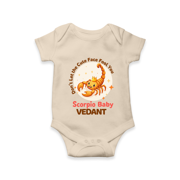 DonÕt Let The Cute Face Fool You Scorpio Baby Romper / Onesie | Custom Scorpio Romper / Onesie for Your Little Mischief - IVORY - New Born (Chest 14")