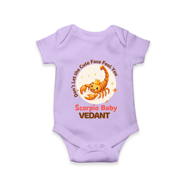 DonÕt Let The Cute Face Fool You Scorpio Baby Romper / Onesie | Custom Scorpio Romper / Onesie for Your Little Mischief - LILAC - New Born (Chest 14")