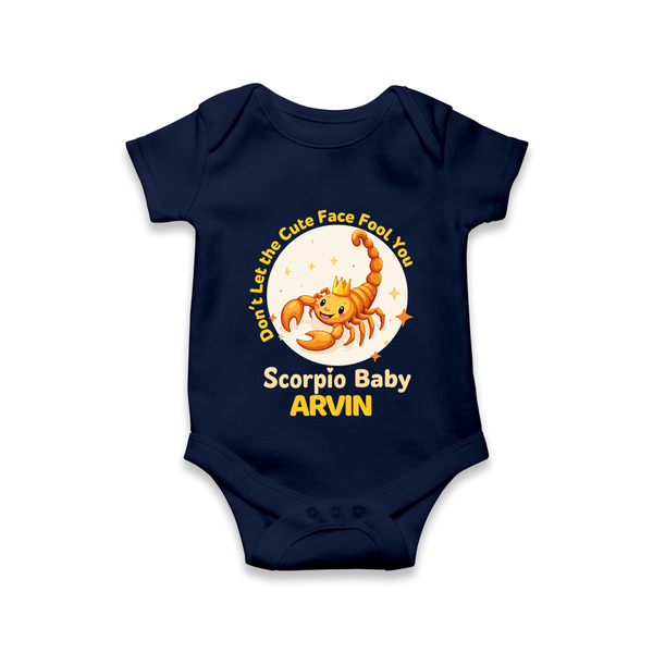 DonÕt Let The Cute Face Fool You Scorpio Baby Romper / Onesie | Custom Scorpio Romper / Onesie for Your Little Mischief - NAVY BLUE - New Born (Chest 14")