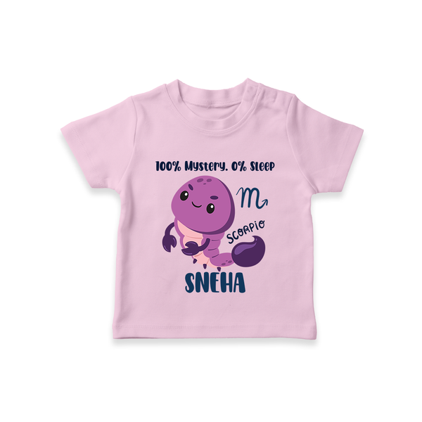 100% Mystery. 0% Sleep Scorpio T-Shirt | Custom Scorpio T-Shirt for Your Mysterious Baby - BABY PINK - 0-5 Months Old (Chest 17")