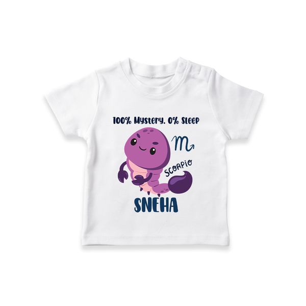 100% Mystery. 0% Sleep Scorpio T-Shirt | Custom Scorpio T-Shirt for Your Mysterious Baby - WHITE - 0-5 Months Old (Chest 17")