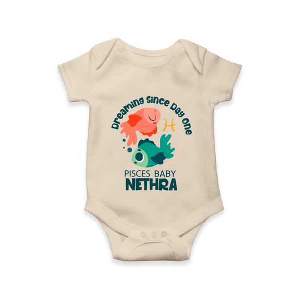 Dreaming Since Day One Pisces Baby Romper / Onesie | Personalized Pisces Romper / Onesie for Your Dreamy Baby - IVORY - New Born (Chest 14")