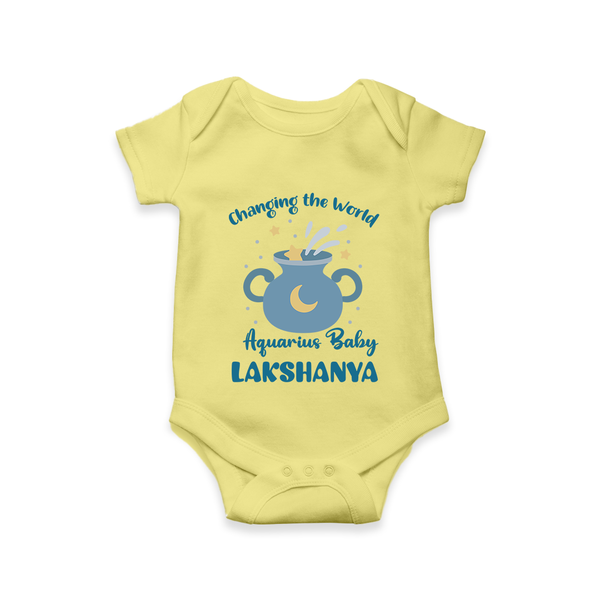 Changing The World Aquarius Baby Romper / Onesie | Custom Aquarius Romper / Onesie for Your Future World Changer - PASTEL YELLOW - New Born (Chest 14")