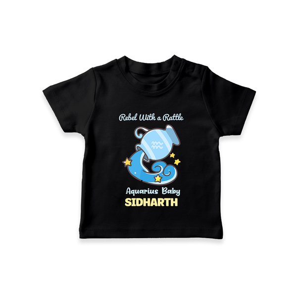 Rebel With A Rattle Aquarius Baby T-Shirt | Personalized Aquarius T-Shirt for Your Rebellious Baby - BLACK - 0-5 Months Old (Chest 17")