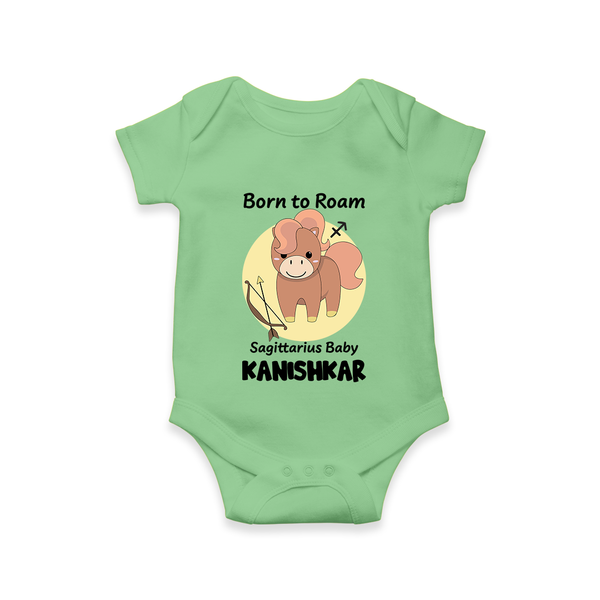 Born To Roam Sagittarius Baby Romper / Onesie | Custom Sagittarius Romper / Onesie for Your Adventurous Baby - GREEN - New Born (Chest 14")