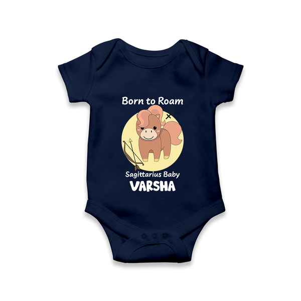 Born To Roam Sagittarius Baby Romper / Onesie | Custom Sagittarius Romper / Onesie for Your Adventurous Baby - NAVY BLUE - New Born (Chest 14")