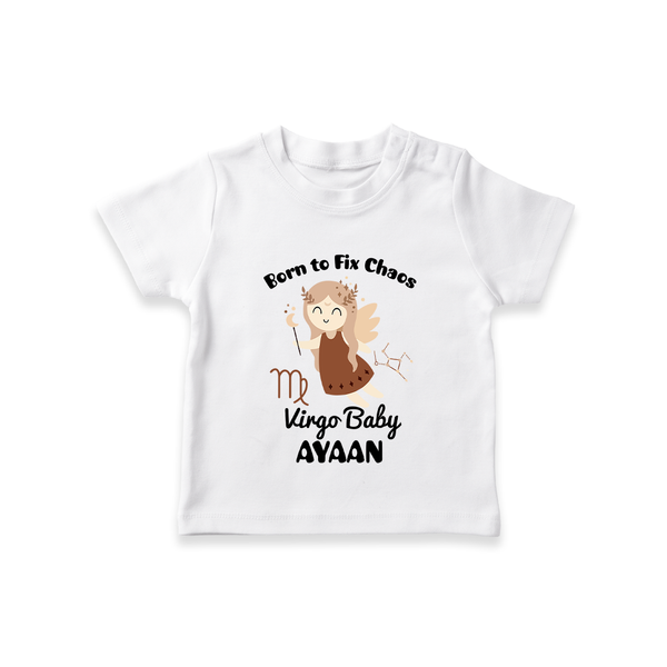 Born To Fix Chaos Virgo Baby T-Shirt | Personalized Virgo T-Shirt for Your Little Perfectionist - WHITE - 0-5 Months Old (Chest 17")