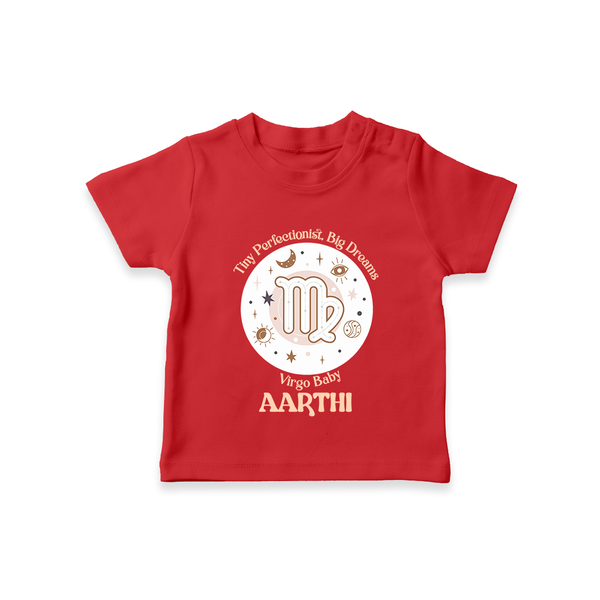Tiny Perfectionist, Big Dreams Virgo Baby T-Shirt | Personalized Virgo T-Shirt for Your Little Dreamer - RED - 0-5 Months Old (Chest 17")