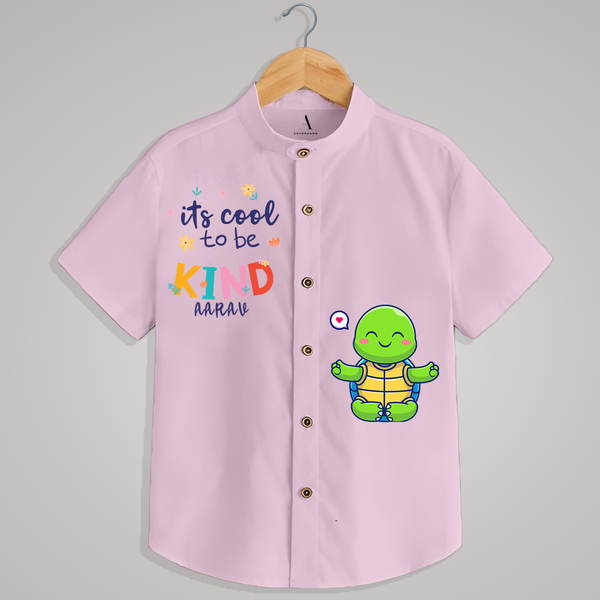 "Its cool to be kind" - Quirky Casual shirt with customised name