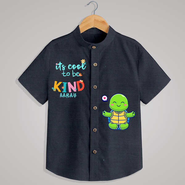 "Its cool to be kind" - Quirky Casual shirt with customised name