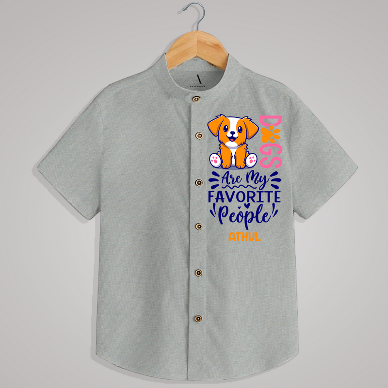 " DOGS ARE MY FAVORITE PEOPLE" - Quirky Casual shirt with customised name