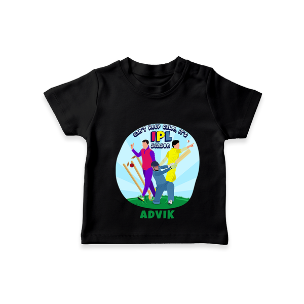 "Can't Keep Calm, Its IPL Season" Kids' Customisable T-Shirt - BLACK - 0 - 5 Months Old (Chest 17")