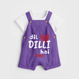 "Dil dilli Hai" Kids' Customisable Dungaree - ROYAL PURPLE - 0 - 3 Months Old (Chest 17")