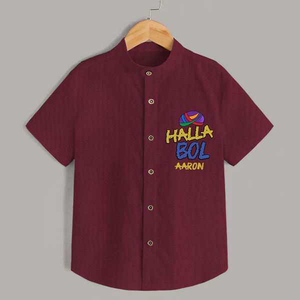 "Halla Bol" Customisecd Shirt For Kids - MAROON - 0 - 6 Months Old (Chest 23")